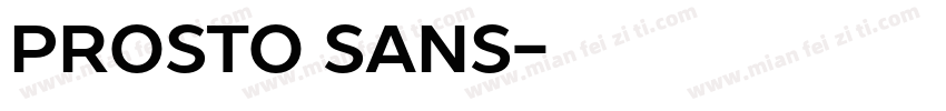 Prosto Sans字体转换